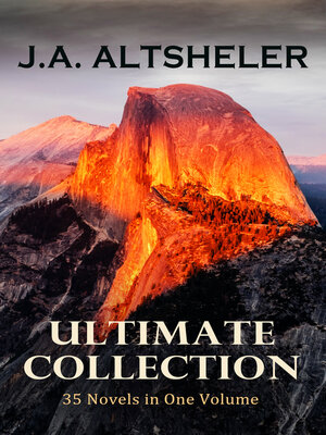 cover image of J.A. ALTSHELER Ultimate Collection